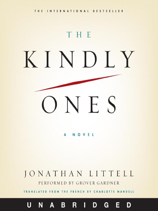 Title details for The Kindly Ones by Jonathan Littell - Wait list